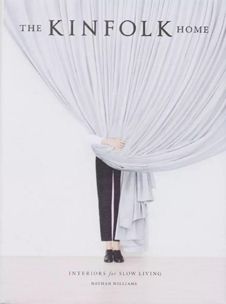 best interior design books - the kinfolk home a book for fulfilling slow living by nathan williams