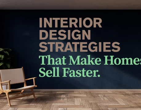 Interior Design Strategies That Make Homes Sell Faster